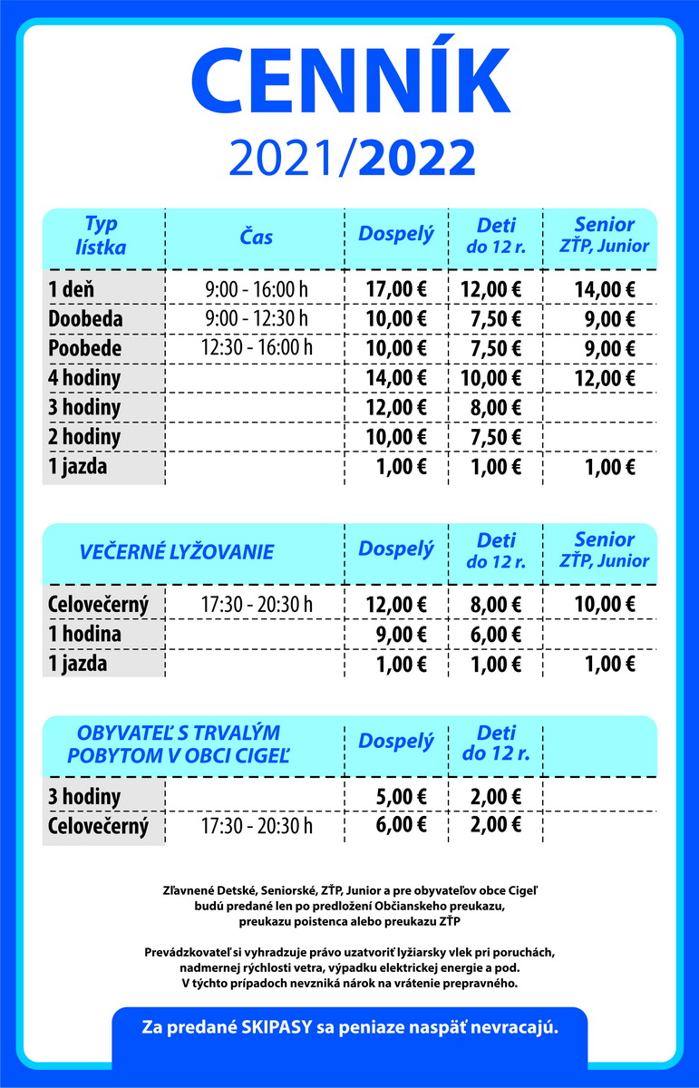 Lyžiarske stredisko CIGEĽ - cenník 2021/2022 (okres Prievidza)