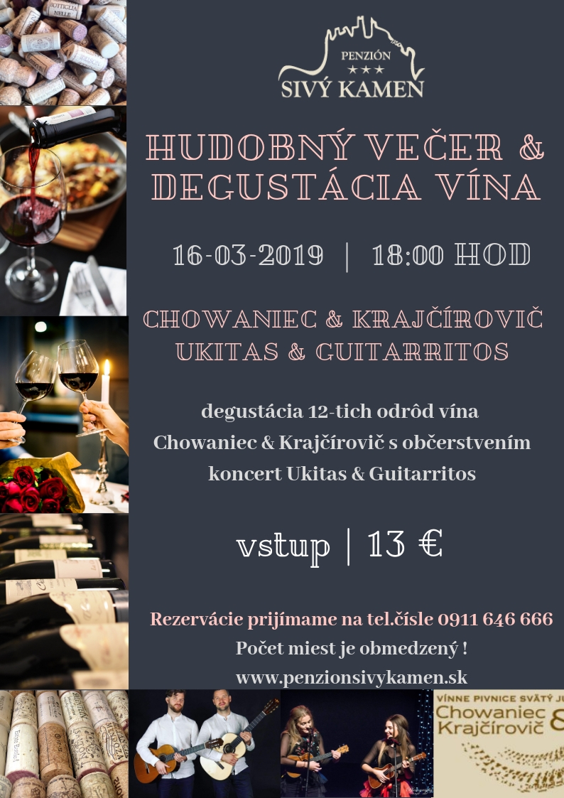 Hudobný večer spojený s degustáciou vín v Penzióne Sivý Kameň***