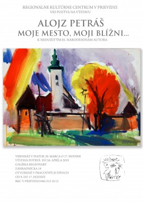 Alojz Petráš - Moje mesto, moji blížni