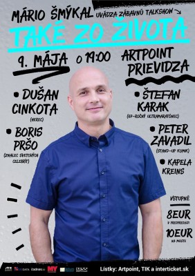 Talkshow Také zo života s Dušanom Cinkotom (Prievidza)