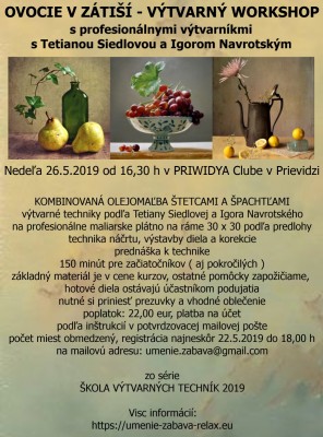 OVOCIE V ZÁTIŠÍ výtvarný workshop s Tetianou Siedlovou a Igorom Navrotským