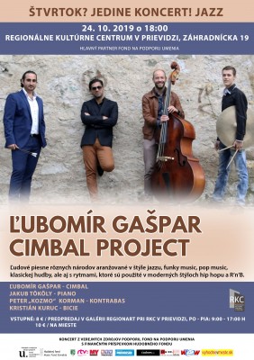 Štvrtok? Jedine koncert! JAZZ - Ľubomír Gašpar Cimbal Project