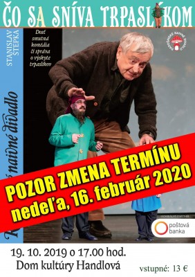 ČO SA SNÍVA Trpaslíkom - Handlová - preložené na február 2020
