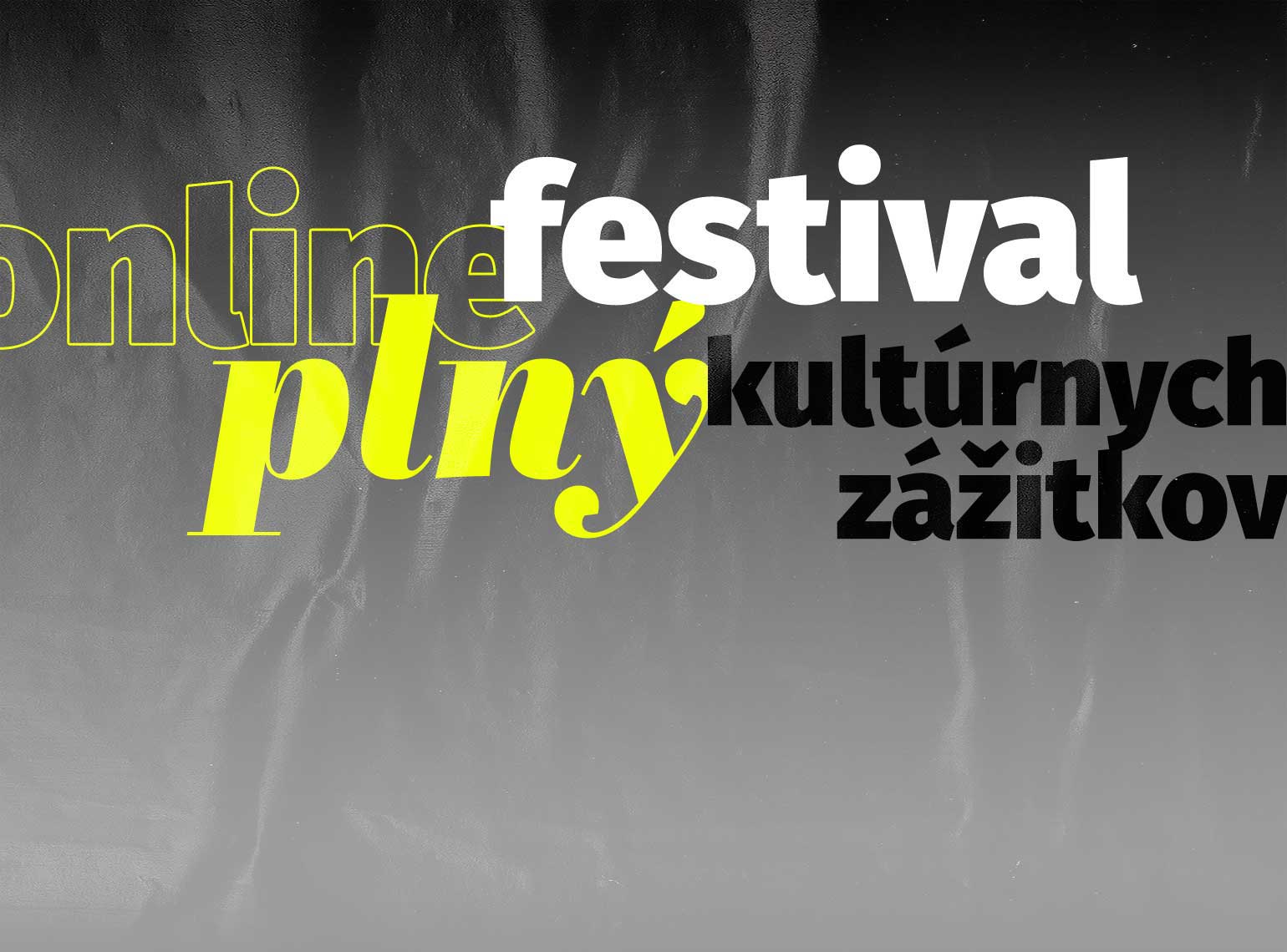 Prvý virtuálny festival sa stáva realitou. Plody doby prinesú špičkové online koncerty