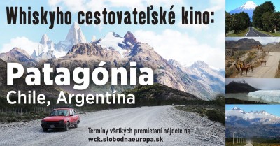 Whiskyho cestovateľské kino: Patagónia