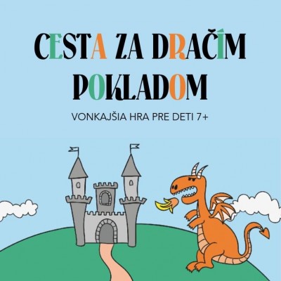 ZÁŽITKOVÁ HRA PRE DETI - CESTA ZA DRAČÍM POKLADOM