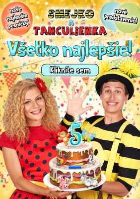 Smejko a Tanculienka - Všetko najlepšie! - Preložené na 2. 2. 2021!
