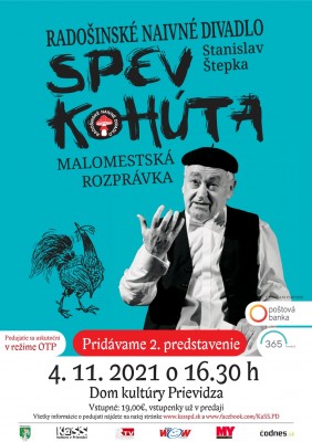 RADOŠINSKÉ NAIVNÉ DIVADLO - SPEV KOHÚTA - PREDPREMIÉRA