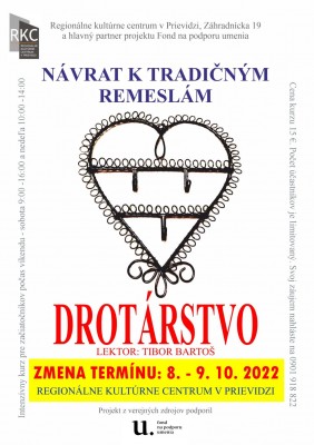 POZOR! ZMENA TERMÍNU! Návrat k tradičným remeslám: Drotárstvo 2022