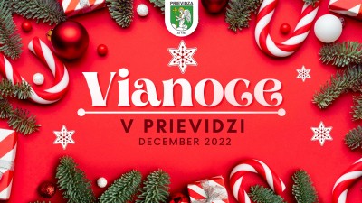 Vianoce v Prievidzi 2022 - kompletný kultúrny program