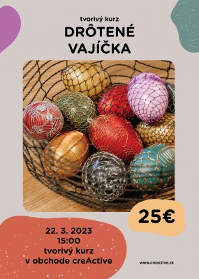 Tvorivý workshop - Drôtené vajíčka