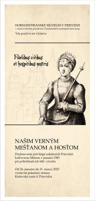 Našim verným mešťanom a hosťom... (Fidelibus civibus et hospitibus nostris...)