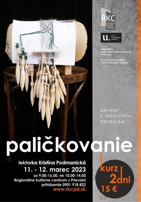 Návrat k tradičným remeslám 2023: Paličkovanie