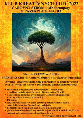 ČAROVNÝ STROM – 3D decoupage & PAVERPOL & MAĽBA výtvarné podujatie
