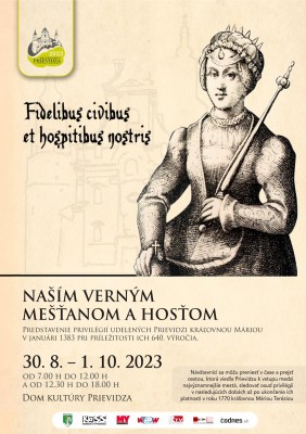 Výstava Naším verným mešťanom a hosťom... v Dome kultúry Prievidza