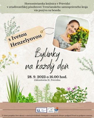 Beseda s bylinkárkou Ivetou Henzelyovou