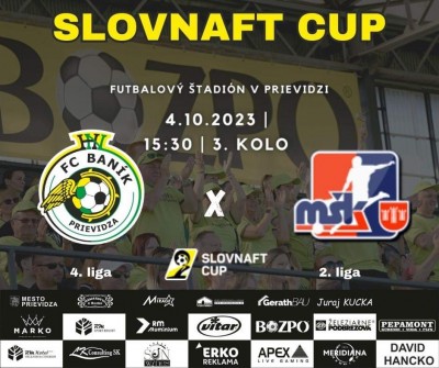 Slovnaft cup: FC Baník Prievidza - MŠK Považská Bystrica