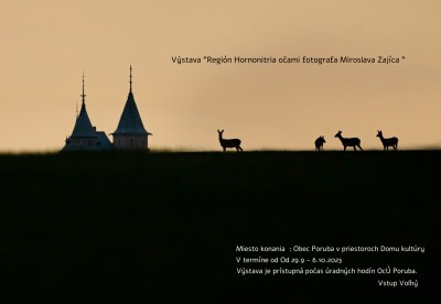 Výstava "Región Hornonitria očami fotografa Miroslava Zajíca z Poruby