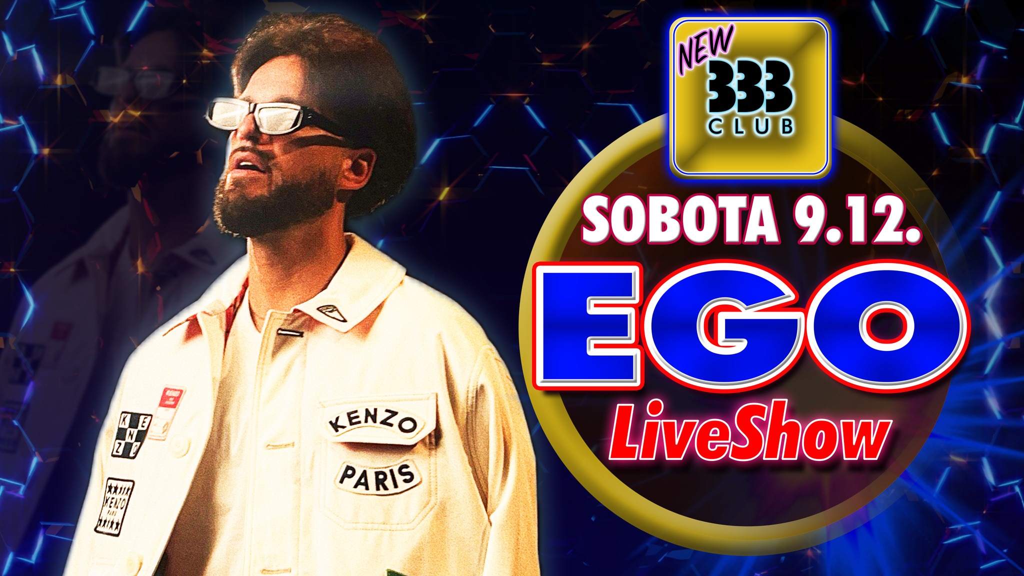 👑 EGO LiveShow @ NEW 333 👑 9.12. Prievidza