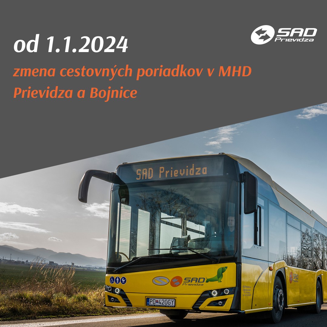 Od 1.1.2024 nastena zmena cestovných poriadkov v mestách Prievidza a Bojnice