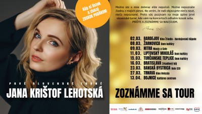 ZOZNÁMME SA TOUR - Jana Krištof Lehotská - Prvé slovenské turné (Bojnice)