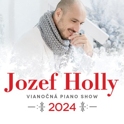 JOZEF HOLLY - VIANOČNÁ PIANO SHOW - Prievidza 2024