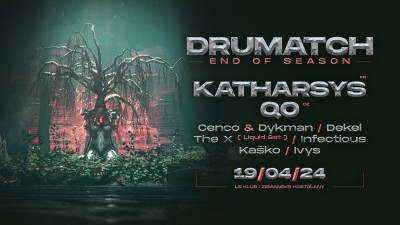 Drumatch - End Of Season w. Katharsys & QO / 19.4.2024 / Zemianske Kostoľany