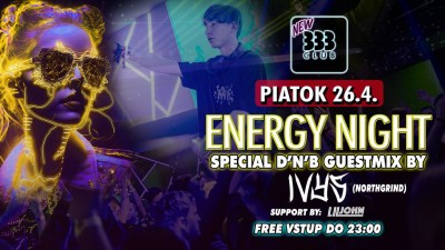 ⚡️ ENERGY NIGHT | D&N&B guestmix by Ivys ⚡️ Pia 26.4.