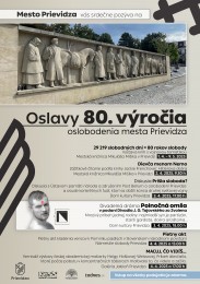 OSLAVY 80. VÝROČIA OSLOBODENIA MESTA PRIEVIDZA 0