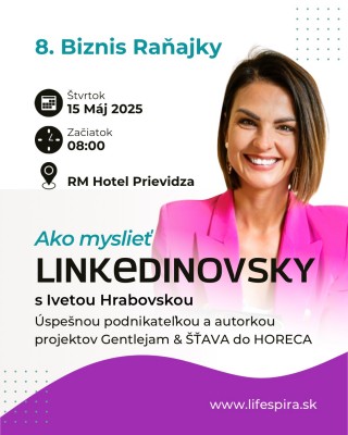 8. BIZNIS RAŇAJKY - Ako myslieť LinkedInovsky