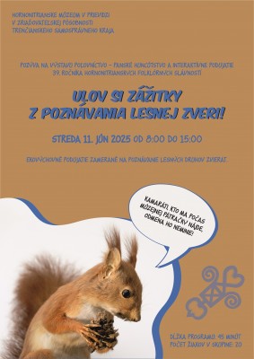Ulov si zážitky z poznávanie lesnej zveri!