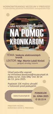 Na pomoc kronikárom v múzeu