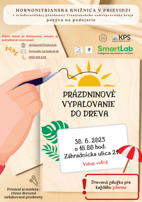 Prázdninové vypaľovanie do dreva
