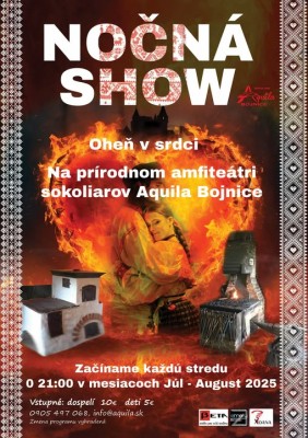Nočná ohňová show Oheň v srdci - Sokoliari Aquila Bojnice