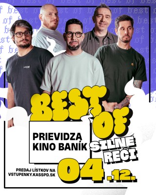 BEST OF SILNÉ REČI V PRIEVIDZI