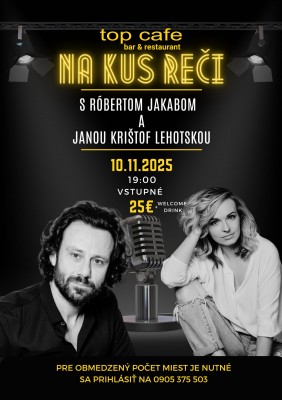 NA KUS REČI s Róbertom Jakabom v Top café