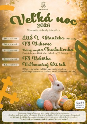 VEĽKÁ NOC 2026 V PRIEVIDZI