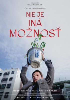 NIE JE INÁ MOŽNOSŤ