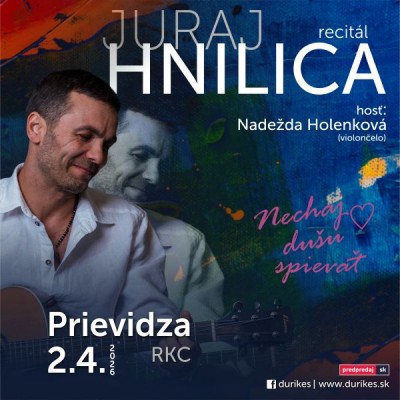 Juraj Hnilica – Recitál v Prievidzi