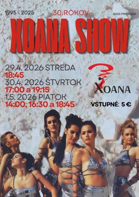 XOANA SHOW 30.rokov