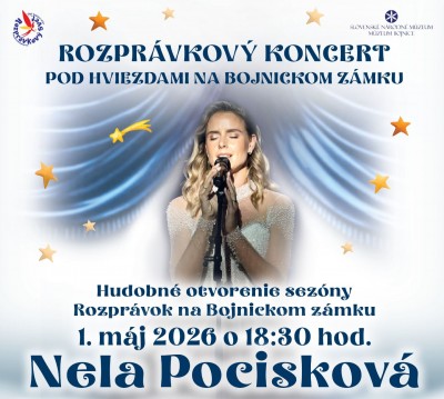 Rozprávkový koncer pod hviezdami na Bojnickom zámku - Nela Pocisková