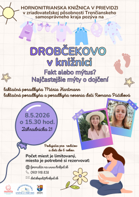 Drobčekovo v knižnici: Fakt alebo mýtus? Najčastejšie mýty o dojčení