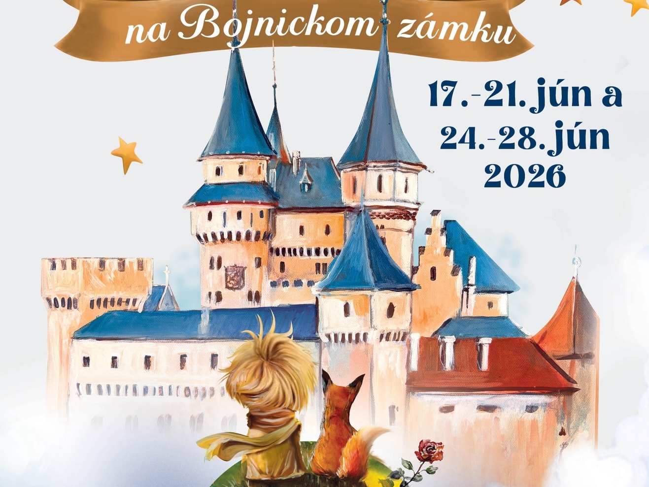 Rozprávkový Bojnický zámok prinesie zážitok inšpirovaný nadčasovým dielom Malý princ od Antoina de Saint-Exupéryho