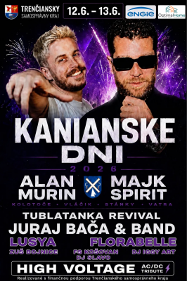 KANIANSKE DNI 2026 - Alan Murín, Majk Spirit - kompletný program