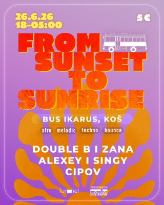 FROM SUNSET TO SUNRISE
