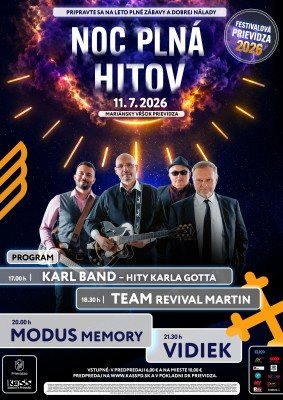 FESTIVALOVÁ PRIEVIDZA 2026 - NOC PLNÁ HITOV