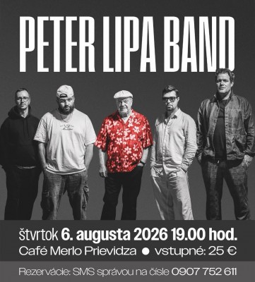 PETER LIPA A BAND - Prievidza 2026