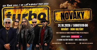TURBO – SK TOUR 2026: 45 rokov kapely – Nováky
