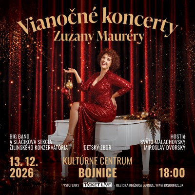 Vianočný koncert Zuzany Mauréry BOJNICE 2026