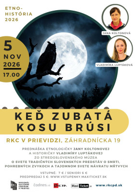 Keď zubatá kosu brúsi